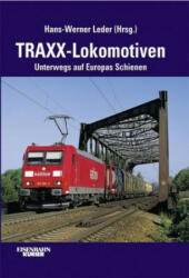 TRAXX-Lokomotiven - Hans-Werner Leder (ISBN: 9783844660357)