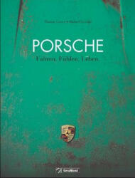 Porsche - Thomas Cortesi, Michaël Levivier (ISBN: 9783956130717)