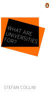 What are Universities For? (2012)