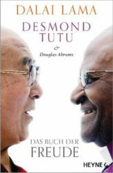 Das Buch der Freude - Lama Dalai, Desmond Tutu, Douglas Abrams, Helmut Dierlamm, Friedrich Pflüger (ISBN: 9783453703681)