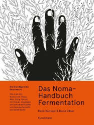 Das Noma-Handbuch Fermentation - René Redzepi, David Zilber, Evan Sung, Ulrike Becker (ISBN: 9783956142932)