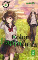 Color of Happiness 04 - Hakuri, Burkhard Höfler (ISBN: 9783770457144)