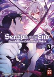 Seraph of the End - Guren Ichinose Catastrophe at Sixteen 05 (ISBN: 9782889213474)