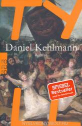 Daniel Kehlmann - Tyll - Daniel Kehlmann (ISBN: 9783499268083)