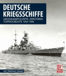 Deutsche Kriegsschiffe - Jak P. Mallmann Showell (ISBN: 9783613041516)