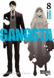 Gangsta. 8 - Kohske, Gandalf Bartholomäus (ISBN: 9783551734655)
