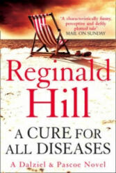 Cure for All Diseases - Reginald Hill (2009)
