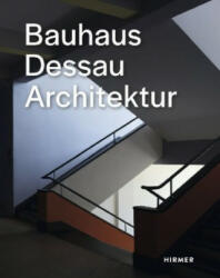 Bauhaus Dessau - Florian Strob, Stiftung Bauhaus Dessau, Thomas Meyer Ostkreuz (ISBN: 9783777431994)