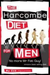 Harcombe Diet for Men - Zoe Harcombe (2011)