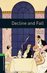 Evelyn Waugh - Decline and Fall (2008)