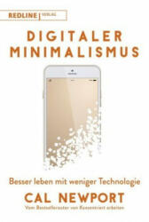 Digitaler Minimalismus - Cal Newport (ISBN: 9783868817256)