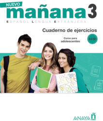 Mila Bodas Ortega, Sonia De Pedro García: Nuevo Manana 3 A2-B1. Cuaderno de Ejercicios (ISBN: 9788469846698)