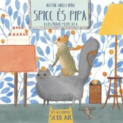 Nattán-Angeli Nóra: Spicc és Pipa (2019)