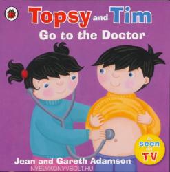Topsy and Tim: Go to the Doctor - Jean Adamson (2010)
