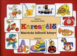 Keresgélő - Matricás kifestő könyv (ISBN: 9786155135361)