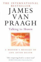 Talking To Heaven - James Van Praagh (2009)