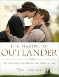 Making of Outlander: The Series - Tara Bennett (ISBN: 9780525622222)
