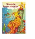 Descopera lumea povestilor 5-6 ani - Ioana Suilea (ISBN: 9786065356382)