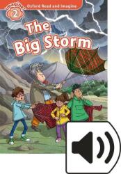 Oxford Read and Imagine: Level 2: The Big Storm Audio Pack - Paul Shipton (ISBN: 9780194017701)