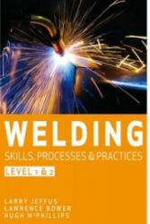 Welding Skills, Processes and Practices - McPhillips (ISBN: 9781408060384)