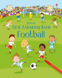First Colouring Book Football - Sam Taplin (ISBN: 9781474952729)
