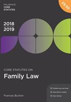 Core Statutes on Family Law 2018-19 (ISBN: 9781352003659)