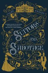 Suitors and Sabotage (ISBN: 9781250294739)