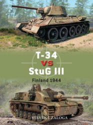 T-34 Vs StuG III: Finland 1944 (ISBN: 9781472832351)