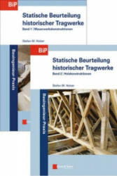 Statische Beurteilung historischer Tragwerke - SET aus - Band 1 - Mauerwerkskonstruktionen und Band 2 - Holzkonstruktionen - Stefan M. Holzer (ISBN: 9783433030608)