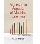 Algorithmic Aspects of Machine Learning (ISBN: 9781316636008)