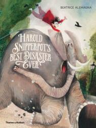 Harold Snipperpot's Best Disaster Ever (ISBN: 9780500651872)