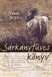 Sárkányfüves könyv (ISBN: 9786155814419)