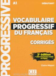 VOCABULAIRE PROGRESSIF DU FRANçAIS CORRIGÈS NIVEAU DÈBUTANT - Miquel Claire (ISBN: 9782090380187)
