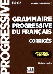Grammaire progressive du francais - Nouvelle edition - Gregoire Maia (ISBN: 9782090384406)