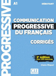 Communication progressive du français Niveau débutant Corrigés (ISBN: 9782090384468)