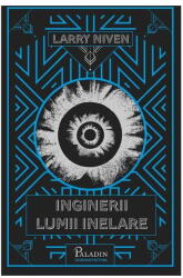 Inginerii Lumii Inelare - Larry Niven (ISBN: 9786068673936)