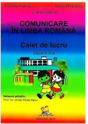 Comunicare in limba romana. Caiet de lucru pentru clasa a 2-a - Mirela Mihailescu (ISBN: 9786068714455)