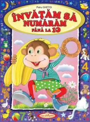 Invatam sa numaram pana la 10 - Petru Ghetoi (ISBN: 9789975128612)