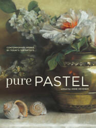 Pure Pastel - ANNE HEVENER (ISBN: 9781440350900)