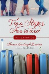 Two Steps Forward Study Guide (ISBN: 9780830846559)