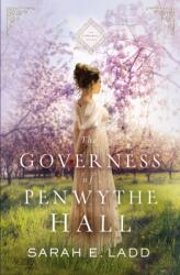Governess of Penwythe Hall - Sarah E Ladd (ISBN: 9780785223160)