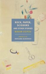 Rock, Paper, Scissors, And Other Stories (ISBN: 9781681373324)