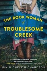 The Book Woman of Troublesome Creek (ISBN: 9781492671527)