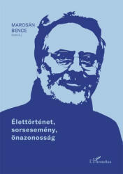 Élettörténet, sorsesemény, önazonosság (2019)