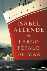 Largo petalo de mar - Isabel Allende (ISBN: 9788401022418)
