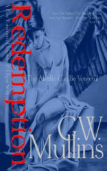 Redemption - A Gay Paranormal Mystery / Love Story - G. W. Mullins (ISBN: 9781640077133)