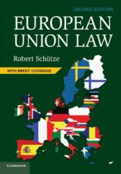 European Union Law - SCH TZE ROBERT (ISBN: 9781108455206)