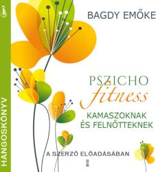 Pszichofitness kamaszoknak és felnőtteknek (ISBN: 9786155932069)