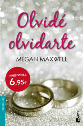 Olvidé olvidarte - MEGAN MAXWELL (ISBN: 9788408140764)