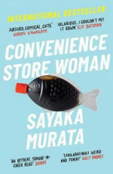 Convenience Store Woman (ISBN: 9781846276842)